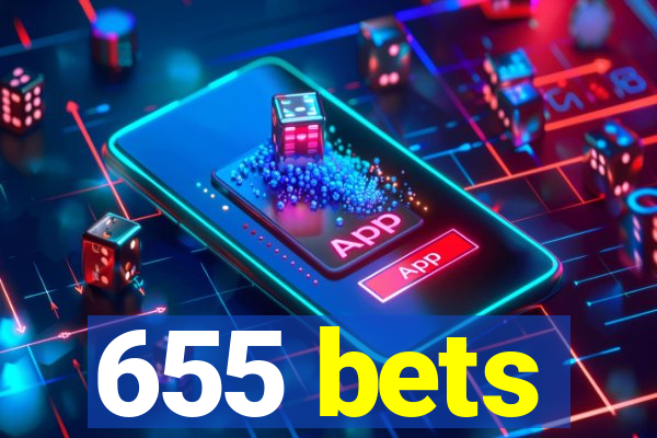 655 bets